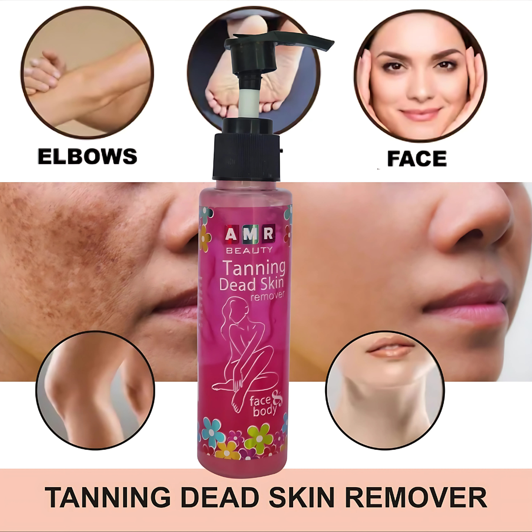 Tanning Dead Skin Remover